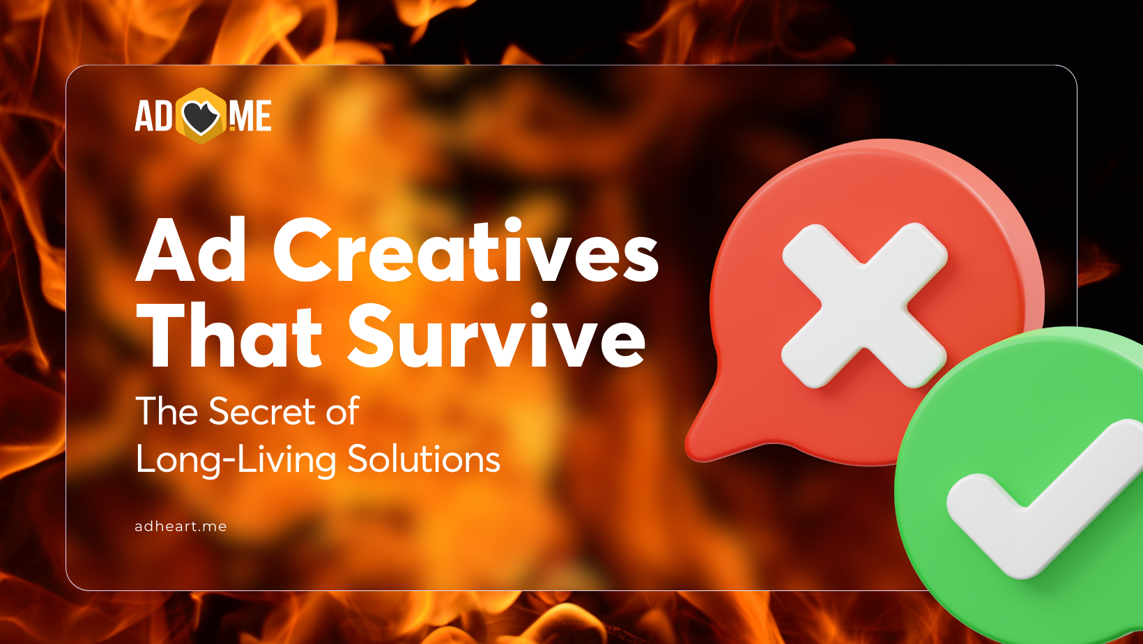 Ad Creatives That Survive Bans: The Secret of Long-Living Solutions